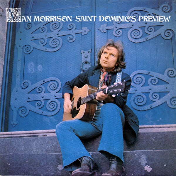 Van Morrison – Saint Dominic's Preview (1972, Vinyl) - Discogs