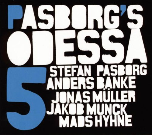 ladda ner album Download Pasborg's Odessa 5 - Pasborgs Odessa 5 album