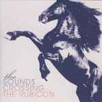 Cover of Crossing The Rubicon, 2009-06-02, CD
