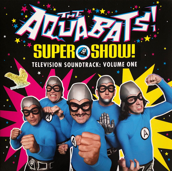 The Aquabats Super Show Television Soundtrack Volume One