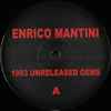 Enrico Mantini - 1993 Unreleased Gems