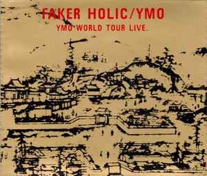 [2CD] 　YMO / FAKER HOLIC / YMO WORLD TOUR LIVE. / ALCA-137 138 ◇r60618