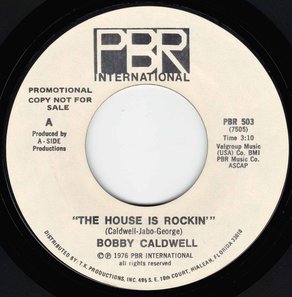 Bobby Caldwell – The House Is Rockin' (1976, Vinyl) - Discogs