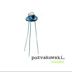 Pozvakowski - Transistor