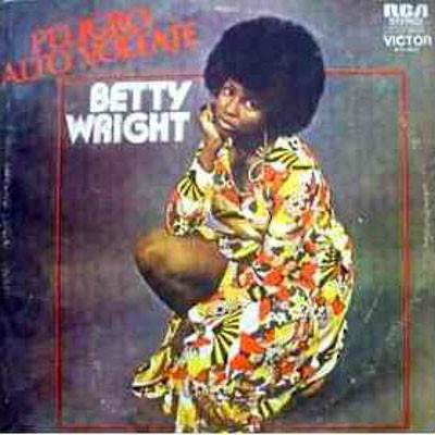 Betty Wright – Danger High Voltage (1974, Vinyl) - Discogs