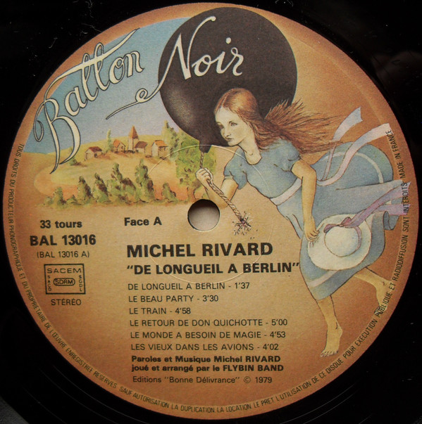 Album herunterladen Michel Rivard - De Longueuil à Berlin