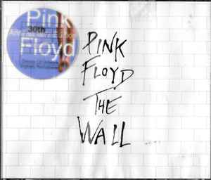 Pink Floyd – The Wall (1998, 30th Anniversary Edition, CD) - Discogs