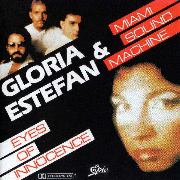 Gloria Estefan & Miami Sound Machine – Eyes Of Innocence (CD