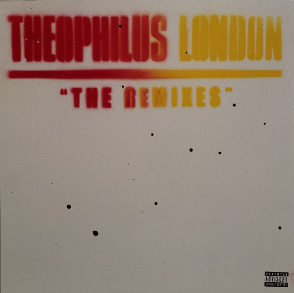 lataa albumi Theophilus London - Timez Are Weird These Nights The Remixes