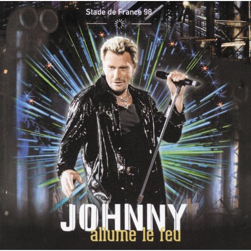 Johnny - Allume Le Feu - Stade De France 98, Releases