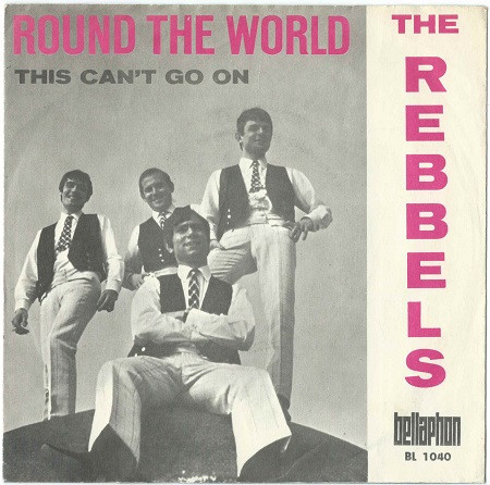 baixar álbum The Rebbels - This Cant Go On Round The World