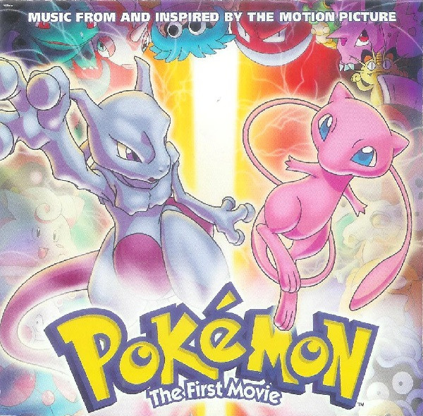 Various - Pokémon The First Movie (Music From And Inspired By The Motion Picture) | | Discogs