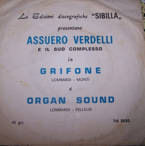 télécharger l'album Assuero Verdelli E Il Suo Complesso - Grifone Organ Sound