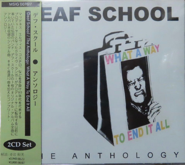 Deaf School – What A Way To End It All (The Anthology) (2003, CD