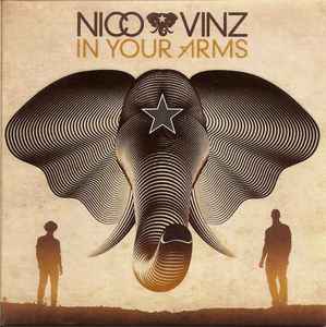 Nico & Vinz – In Your Arms (2014, CD) - Discogs