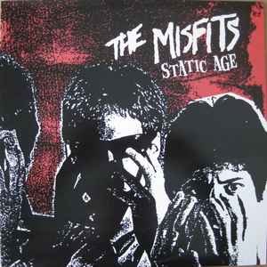 The Misfits* - Static Age
