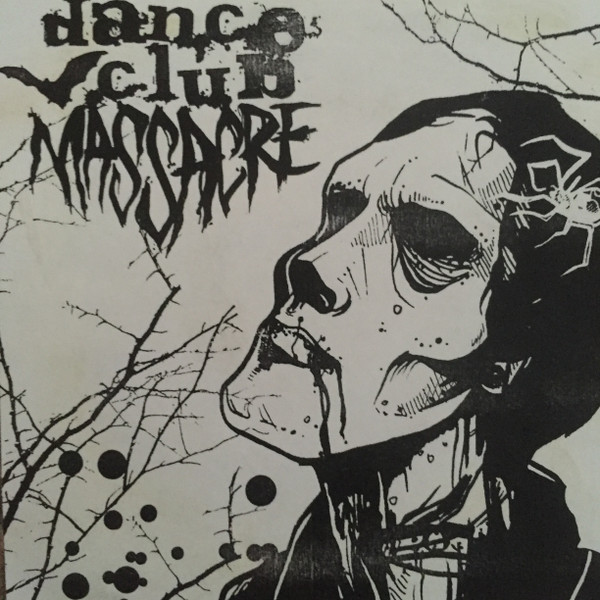 descargar álbum Dance Club Massacre - Demo