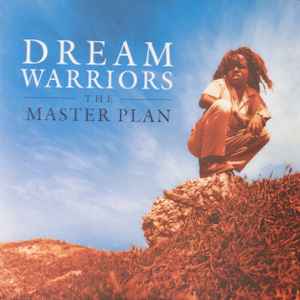 Dream Warriors - The Master Plan album cover