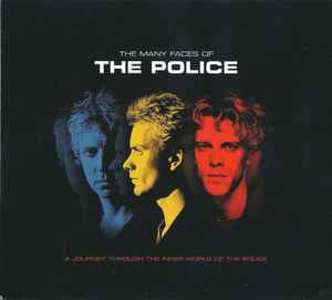 Various - The Many Faces Of The Police (A Journey Through The Inner World Of The Police)  album cover