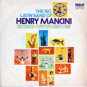 Henry Mancini - The Big Latin Band Of Henry Mancini album cover