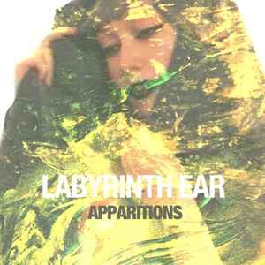 Labyrinth Ear - Apparitions EP album cover