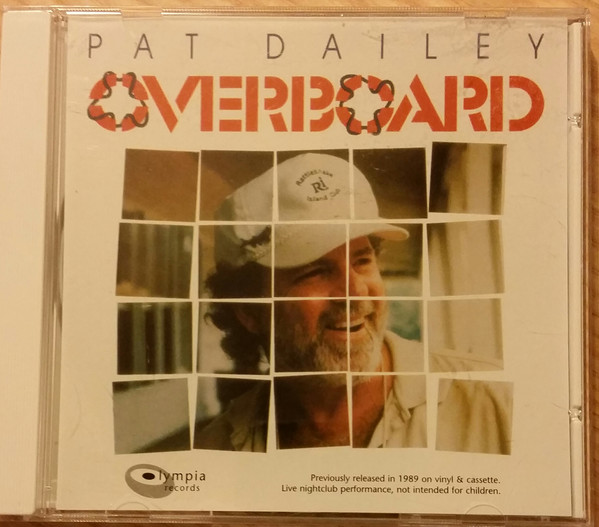 baixar álbum Download Pat Dailey - Overboard album