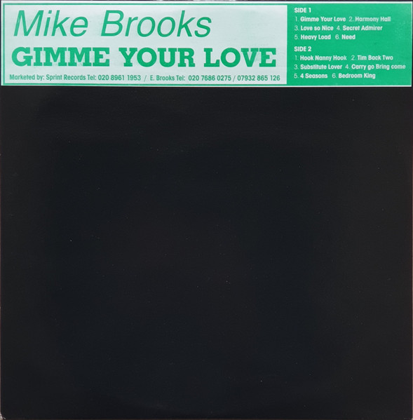 Mike Brooks – Gimme Your Love (Vinyl) - Discogs