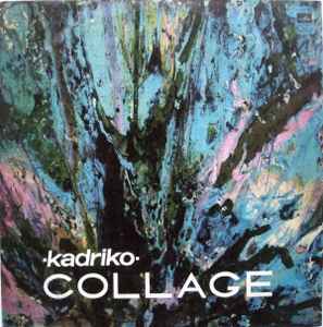 Collage (8) - Kadriko
