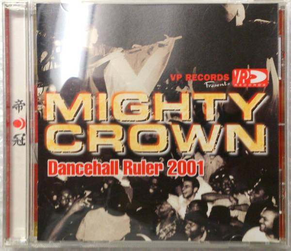 Mighty Crown – Dancehall Ruler 2001 (2001, CD) - Discogs