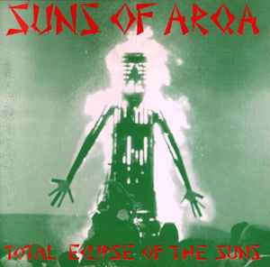 Total Eclipse Of The Suns - Suns Of Arqa