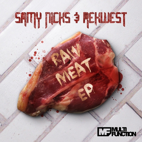 baixar álbum Samy Nicks & Rekwest - Raw Meat EP