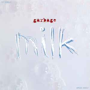 Garbage - Milk album cover