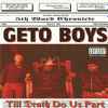 Geto Boys - Till Death Do Us Part