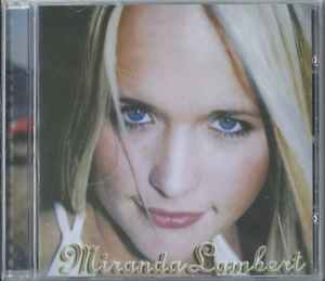 Miranda Lambert - Miranda Lambert
