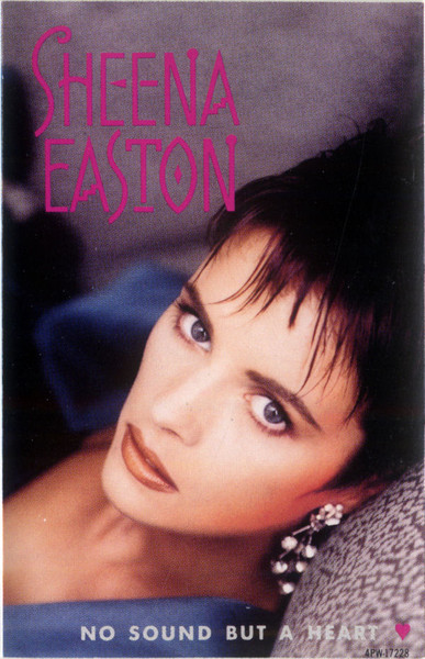 Sheena Easton - No Sound But A Heart | Releases | Discogs