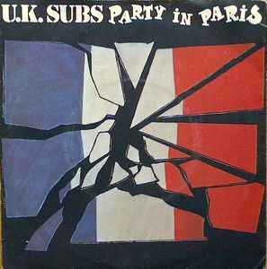 UK Subs - Party In Paris album cover