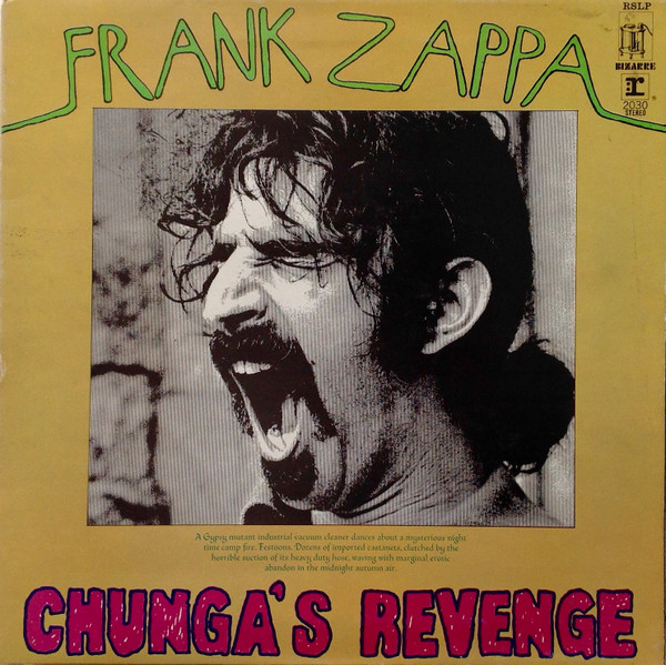 Frank Zappa – Chunga's Revenge (Gatefold, Vinyl) - Discogs