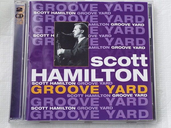 baixar álbum Scott Hamilton - Groove Yard