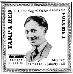 Complete Recorded Works In Chronological Order Volume 1 (c. May 1928 To 12 January 1929) - Tampa Red