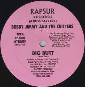 Big Butt - Bobby Jimmy And The Critters