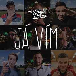 Jakub Děkan - Já Vím album cover