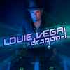 Louie Vega - Dragon-I
