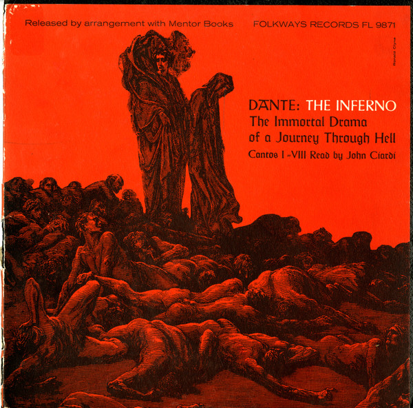 Dante John Ciardi The Inferno The Immortal Drama Of A