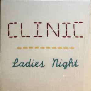 Clinic - Ladies Night