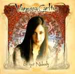 Be Not Nobody / Vanessa Carlton