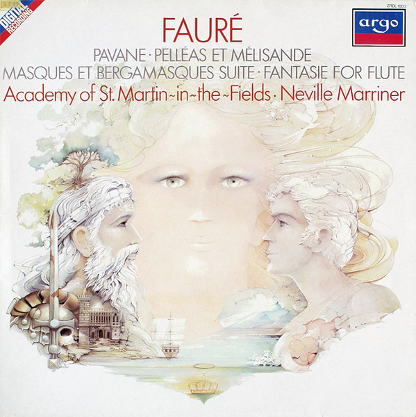 Fauré / Academy Of St. Martin-in-the-Fields, Neville Marriner