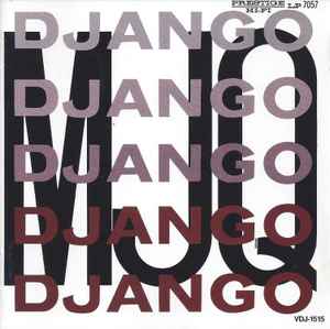 The Modern Jazz Quartet = MJQ – Django = ジァンゴ (1985, CD) - Discogs