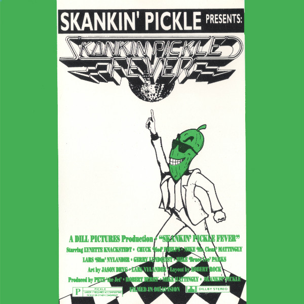 Skankin' Pickle - Skankin' Pickle Fever | Releases | Discogs