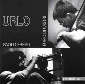 Furio Di Castri - Urlo album cover