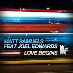 Matt Samuels - Love Begins album cover